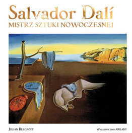 Salvador Dalí. Mistrz sztuki nowoczesnej
