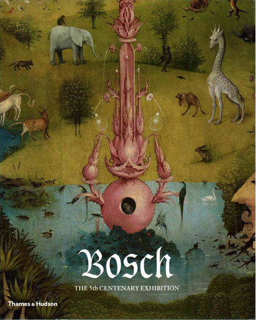 Bosch: The 5th Centenary Exhibition